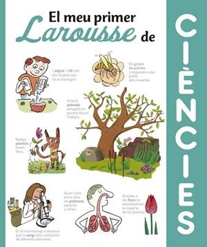 MEU PRIMER LAROUSSE DE CIÈNCIES, EL | 9788416641369 | LAROUSSE EDITORIAL | Llibreria Aqualata | Comprar libros en catalán y castellano online | Comprar libros Igualada