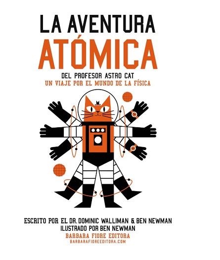 AVENTURA ATÓMICA DEL PROFESOR ASTRO CAT, LA | 9788415208846 | WALLIMAN, DR. DOMINIC | Llibreria Aqualata | Comprar libros en catalán y castellano online | Comprar libros Igualada
