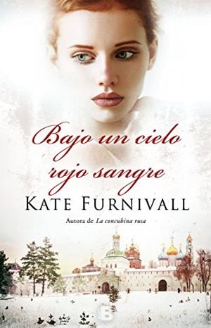 BAJO UN CIELO ROJO SANGRE | 9788466659437 | FURNIVALL, KATE | Llibreria Aqualata | Comprar llibres en català i castellà online | Comprar llibres Igualada