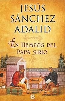 EN TIEMPOS DEL PAPA SIRIO | 9788466658805 | SANCHEZ ADALID, JESUS | Llibreria Aqualata | Comprar libros en catalán y castellano online | Comprar libros Igualada