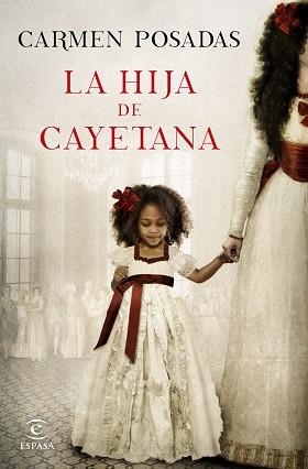 HIJA DE CAYETANA, LA | 9788467047738 | POSADAS, CARMEN | Llibreria Aqualata | Comprar libros en catalán y castellano online | Comprar libros Igualada