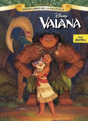VAIANA. GRAN LIBRO DE LA PELÍCULA | 9788499518329 | DISNEY | Llibreria Aqualata | Comprar libros en catalán y castellano online | Comprar libros Igualada