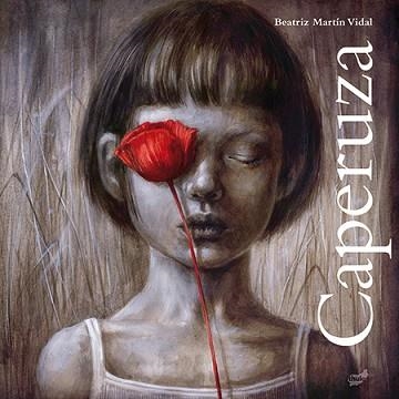 CAPERUZA | 9788416817061 | MARTÍN VIDAL, BEATRIZ | Llibreria Aqualata | Comprar libros en catalán y castellano online | Comprar libros Igualada