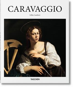 CARAVAGGIO | 9783836559911 | LAMBERT, GILLES | Llibreria Aqualata | Comprar libros en catalán y castellano online | Comprar libros Igualada
