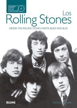LOS ROLLING STONES. DESDE THE ROLLING STONES HASTA BLACK & BLUE | 9788480769778 | APPLEFORD, STEVE | Llibreria Aqualata | Comprar libros en catalán y castellano online | Comprar libros Igualada