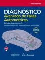 DIAGNÓSTICO AVANZADO DE FALLAS AUTOMOTRICES. TECNOLOGÍA AUTOMOTRIZ: MANTENIMIENT | 9788426723888 | DENTON, TOM | Llibreria Aqualata | Comprar libros en catalán y castellano online | Comprar libros Igualada