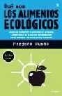 QUE SON LOS ALIMENTOS ECOLOGICOS (ULTIMA HORA) | 9788479018962 | BUENO, MARIANO | Llibreria Aqualata | Comprar libros en catalán y castellano online | Comprar libros Igualada
