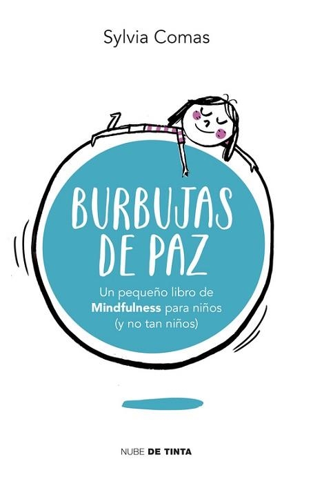BURBUJAS DE PAZ | 9788415594963 | COMAS, SYLVIA | Llibreria Aqualata | Comprar libros en catalán y castellano online | Comprar libros Igualada