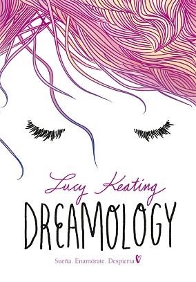 DREAMOLOGY | 9788490436172 | KEATING, LUCY | Llibreria Aqualata | Comprar llibres en català i castellà online | Comprar llibres Igualada