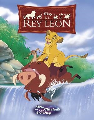 REY LEÓN, EL (MIS CLÁSICOS DISNEY) | 9788416548019 | DISNEY | Llibreria Aqualata | Comprar libros en catalán y castellano online | Comprar libros Igualada
