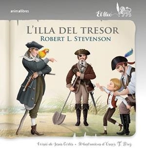 ILLA DEL TRESOR, L' | 9788415975922 | L. STEVENSON, ROBERT | Llibreria Aqualata | Comprar llibres en català i castellà online | Comprar llibres Igualada