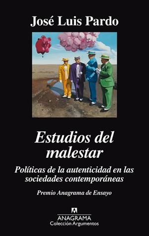 ESTUDIOS DEL MALESTAR. POLITICAS DE LA AUTENTICIDAD EN LAS SOCIEDADES CONTEMPORÁ | 9788433964083 | PARDO, JOSÉ LUIS | Llibreria Aqualata | Comprar llibres en català i castellà online | Comprar llibres Igualada