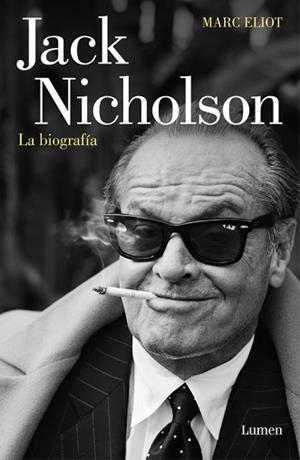 JACK NICHOLSON, LA BIOGRAFÍA | 9788426402073 | ELIOT, MARC | Llibreria Aqualata | Comprar libros en catalán y castellano online | Comprar libros Igualada