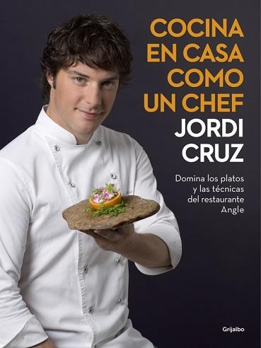 COCINA EN CASA COMO UN CHEF | 9788416449507 | CRUZ, JORDI | Llibreria Aqualata | Comprar libros en catalán y castellano online | Comprar libros Igualada