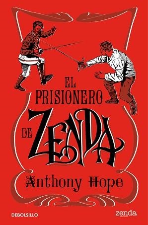 PRISIONERO DE ZENDA, EL | 9788466336567 | HOPE, ANTHONY | Llibreria Aqualata | Comprar libros en catalán y castellano online | Comprar libros Igualada