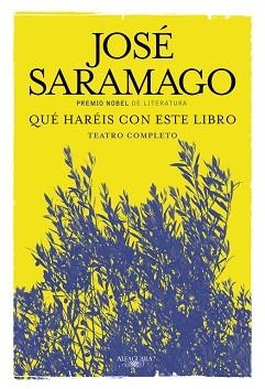 QUÉ HARÉIS CON ESTE LIBRO | 9788420419671 | SARAMAGO, JOSE | Llibreria Aqualata | Comprar libros en catalán y castellano online | Comprar libros Igualada