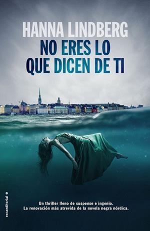 NO ERES LO QUE DICEN DE TI | 9788416498338 | LINDBERG, HANNA | Llibreria Aqualata | Comprar libros en catalán y castellano online | Comprar libros Igualada