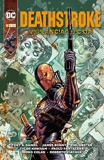 DEATHSTROKE: VIGILANCIA SUICIDA | 9788416901432 | HESTER, PHILP/ BONNY, JAMES / DANIEL, TONY S. | Llibreria Aqualata | Comprar llibres en català i castellà online | Comprar llibres Igualada
