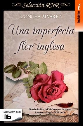UNA IMPERFECTA FLOR INGLESA (SELECCIÓN RNR) | 9788490703106 | ÁLVAREZ, CONCHA | Llibreria Aqualata | Comprar libros en catalán y castellano online | Comprar libros Igualada