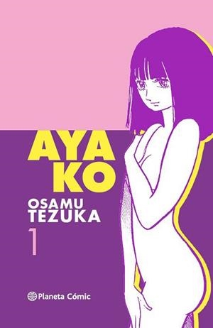 AYAKO Nº 01/02 | 9788416636020 | TEZUKA, OSAMU | Llibreria Aqualata | Comprar llibres en català i castellà online | Comprar llibres Igualada