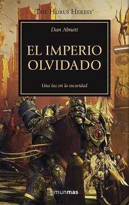 IMPERIO OLVIDADO, EL (LA HEREJÍA DE HORUS XXVII) | 9788445003343 | ABNETT, DAN | Llibreria Aqualata | Comprar libros en catalán y castellano online | Comprar libros Igualada