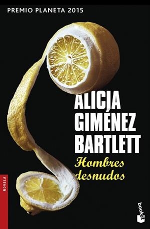 HOMBRES DESNUDOS | 9788408154266 | GIMÉNEZ BARTLETT, ALICIA | Llibreria Aqualata | Comprar libros en catalán y castellano online | Comprar libros Igualada