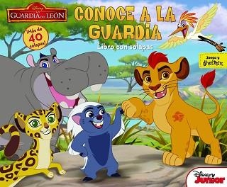 GUARDIA DEL LEÓN, LA. CONOCE A LA GUARDIA | 9788499518275 | DISNEY | Llibreria Aqualata | Comprar libros en catalán y castellano online | Comprar libros Igualada