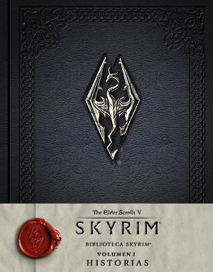 BIBLIOTECA SKYRIM. VOLUMEN I. HISTORIAS | 9788445003879 | VARIOS AUTORES | Llibreria Aqualata | Comprar libros en catalán y castellano online | Comprar libros Igualada