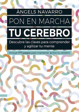 PON EN MARCHA TU CEREBRO | 9788449332692 | NAVARRO, ÀNGELS | Llibreria Aqualata | Comprar libros en catalán y castellano online | Comprar libros Igualada