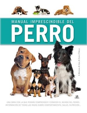 MANUAL IMPRESCINDIBLE DEL PERRO | 9788466234191 | WHITEHEAD, SARAH / CUDDY, BEVERLY / NEVILLE, PETER / VINER, BRADLEY | Llibreria Aqualata | Comprar libros en catalán y castellano online | Comprar libros Igualada