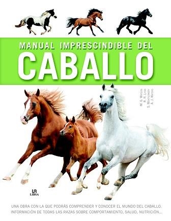 MANUAL IMPRESCINDIBLE DEL CABALLO | 9788466234184 | AA.VV. | Llibreria Aqualata | Comprar libros en catalán y castellano online | Comprar libros Igualada