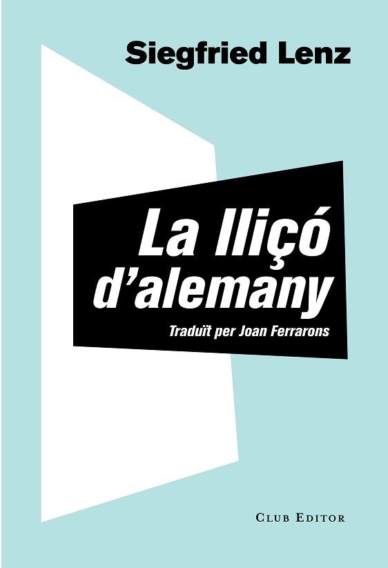 LLIÇÓ D'ALEMANY | 9788473292061 | LENZ, SIEGFRIED | Llibreria Aqualata | Comprar libros en catalán y castellano online | Comprar libros Igualada