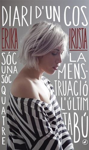 DIARI D'UN COS | 9788416673179 | IRUSTA, ERIKA | Llibreria Aqualata | Comprar libros en catalán y castellano online | Comprar libros Igualada