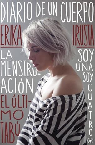DIARIO DE UN CUERPO | 9788416673162 | IRUSTA, ERIKA | Llibreria Aqualata | Comprar libros en catalán y castellano online | Comprar libros Igualada
