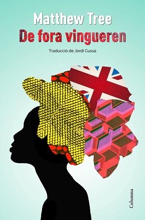 DE FORA VINGUEREN | 9788466421485 | TREE, MATTHEW  | Llibreria Aqualata | Comprar libros en catalán y castellano online | Comprar libros Igualada