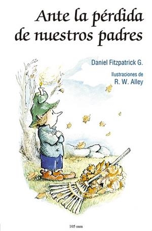 ANTE LA PÉRDIDA DE NUESTROS PADRES | 9788428536325 | FITZPATRICK G., DANIEL | Llibreria Aqualata | Comprar libros en catalán y castellano online | Comprar libros Igualada