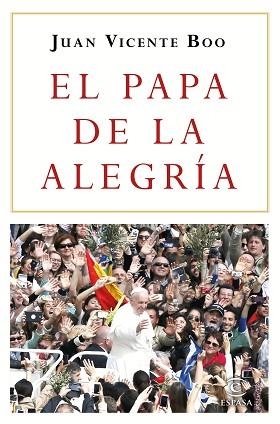 PAPA DE LA ALEGRÍA, EL | 9788467048728 | VICENTE BOO, JUAN | Llibreria Aqualata | Comprar libros en catalán y castellano online | Comprar libros Igualada