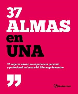 37 ALMAS EN UNA | 9788498754384 | VARIOS AUTORES | Llibreria Aqualata | Comprar libros en catalán y castellano online | Comprar libros Igualada
