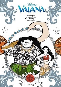 ARTETERAPIA VAIANA | 9788416857081 | HACHETTE HEROES | Llibreria Aqualata | Comprar llibres en català i castellà online | Comprar llibres Igualada