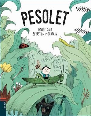 PESOLET | 9788447932863 | CALI, DAVIDE | Llibreria Aqualata | Comprar libros en catalán y castellano online | Comprar libros Igualada