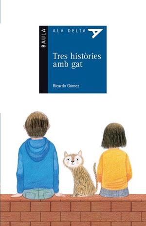 TRES HISTÒRIES AMB GAT | 9788447932771 | GÓMEZ GIL, RICARDO | Llibreria Aqualata | Comprar llibres en català i castellà online | Comprar llibres Igualada