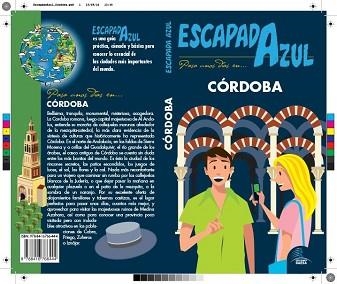 CÓRDOBA ESCAPADA AZUL | 9788416766444 | GUÍAS AZULES DE ESPAÑA / CABRERA, DANIEL | Llibreria Aqualata | Comprar llibres en català i castellà online | Comprar llibres Igualada