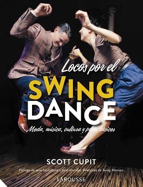 LOCOS POR EL SWING DANCE | 9788416641048 | CUPIT, SCOTT | Llibreria Aqualata | Comprar libros en catalán y castellano online | Comprar libros Igualada