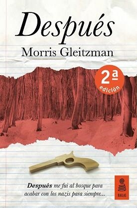 DESPUÉS | 9788416523542 | GLEITZMAN, MORRIS | Llibreria Aqualata | Comprar llibres en català i castellà online | Comprar llibres Igualada