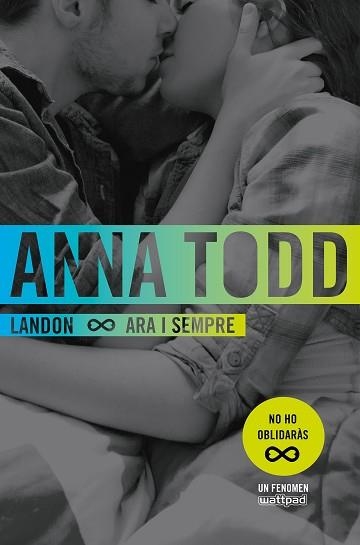 LANDON. ARA I SEMPRE | 9788466421669 | TODD, ANNA | Llibreria Aqualata | Comprar libros en catalán y castellano online | Comprar libros Igualada