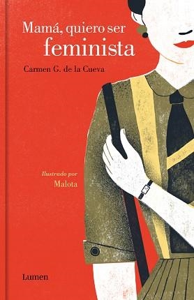 MAMÁ, QUIERO SER FEMINISTA | 9788426403834 | G. DE LA CUEVA, CARMEN / MALOTA | Llibreria Aqualata | Comprar libros en catalán y castellano online | Comprar libros Igualada