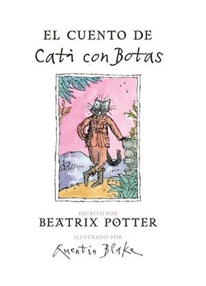 CUENTO DE CATI CON BOTAS, EL | 9788448847074 | POTTER, BEATRIX | Llibreria Aqualata | Comprar libros en catalán y castellano online | Comprar libros Igualada