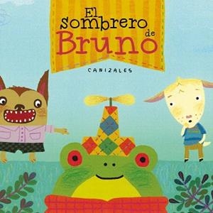 SOMBRERO DE BRUNO, EL | 9788448847098 | JIMENEZ CANIZALES, HAROLD | Llibreria Aqualata | Comprar llibres en català i castellà online | Comprar llibres Igualada