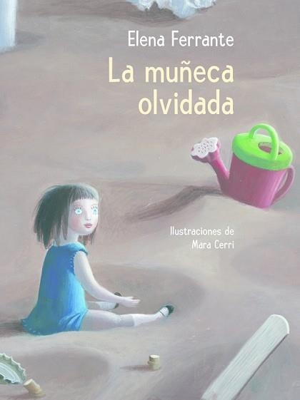 MUÑECA OLVIDADA, LA | 9788448846893 | FERRANTE, ELENA | Llibreria Aqualata | Comprar llibres en català i castellà online | Comprar llibres Igualada