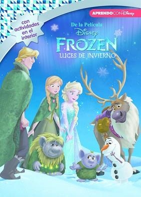 FROZEN. LUCES DE INVIERNO (LEO, JUEGO Y APRENDO CON DISNEY) | 9788416548590 | DISNEY | Llibreria Aqualata | Comprar libros en catalán y castellano online | Comprar libros Igualada